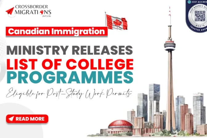 CANADIAN IMMIGRATION MINISTRY RELEASES LIST OF COLLEGE PROGRAMMES ELIGIBLE FOR POST-STUDY WORK PERMITS