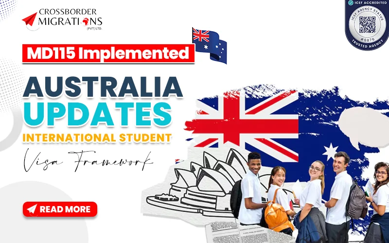AUSTRALIA UPDATES STUDENT VISA POLICY — MINISTERIAL DIRECTION 115 (MD115) IMPLEMENTED!