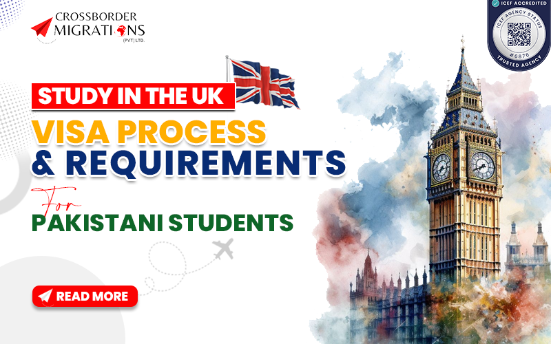 UK STUDENT VISA REQUIREMENTS FOR PAKISTANI STUDENTS IN 2026